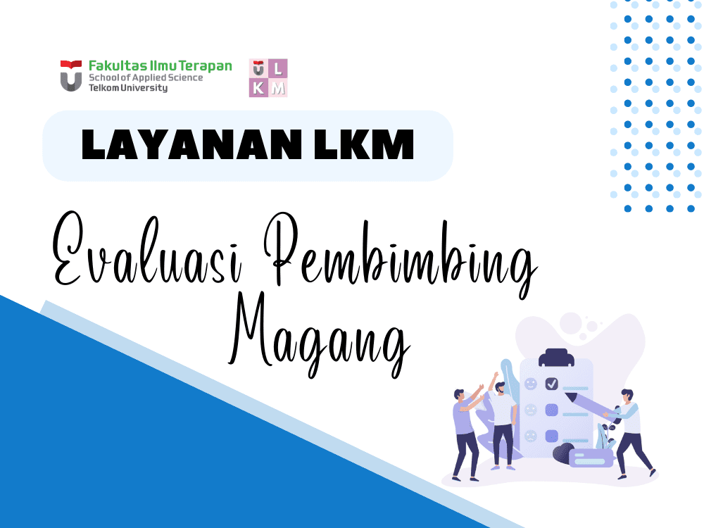 Evaluasi Pembimbing Magang Lkm Fit 1306